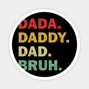 Retro Groovy Dada Daddy Dad Bruh Funny Fathers DaD Magnet